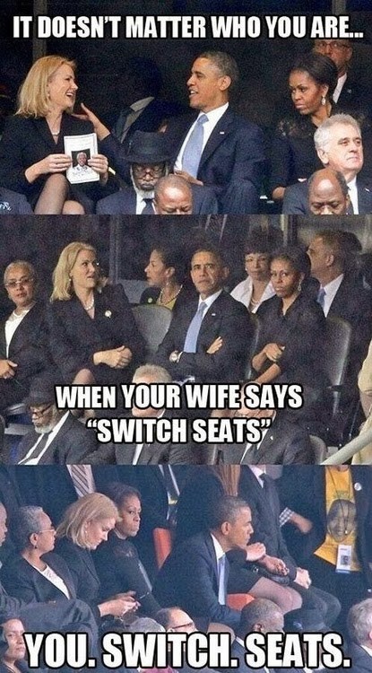 View joke - It does not matter who you are. If your wife says switch seats, you switch seats