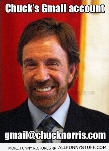 View joke - Chuck's Gmail account is gmail@chucknorris.com