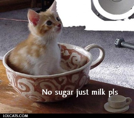 View joke - No sugar, just milk please