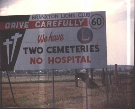 View joke - You have been warned. Drive carefully. They have two cemeteries and no hospital.